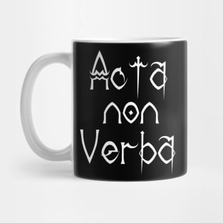 Deeds, not words Mug